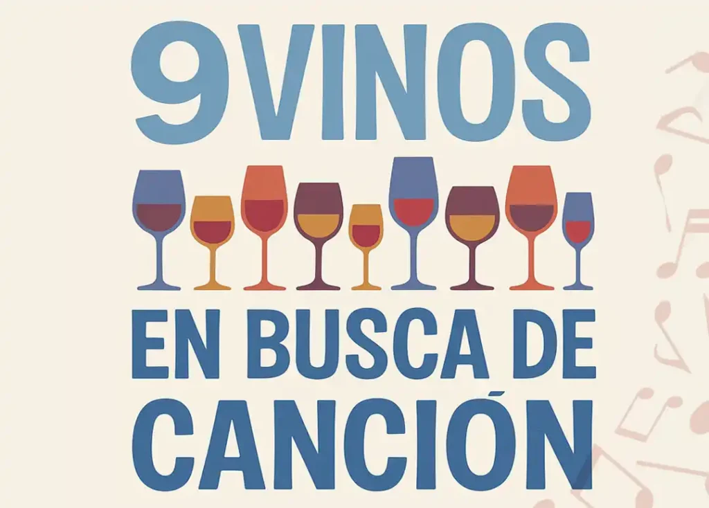Cata· 9 Vinos en Busca de Canción 2